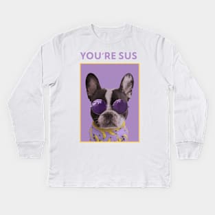 youre sus Kids Long Sleeve T-Shirt